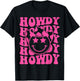 Pink Howdy Smile Face Rodeo Western Country Southern Cowgirl T-Shirt - T-Shirt | Black