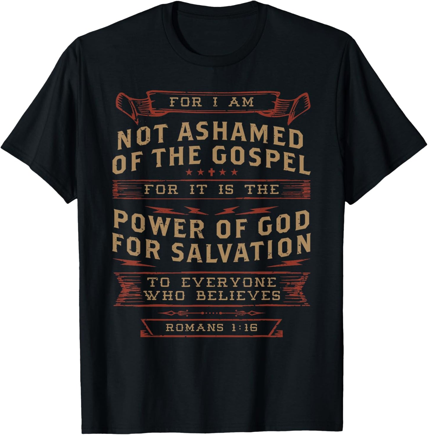 I Am Not Ashamed of the Gospel Romans Bible Verse Christian T-Shirt - T-Shirt | Black