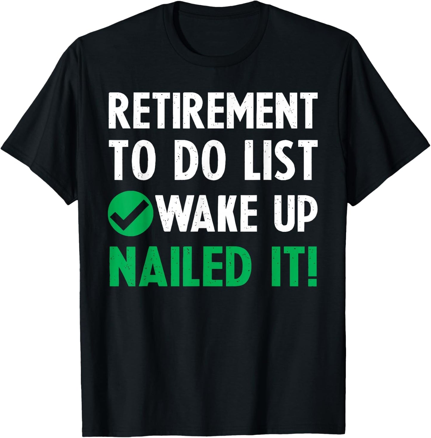 Funny Retirement Men's Retired Gifts T-Shirt - T-Shirt | Black
