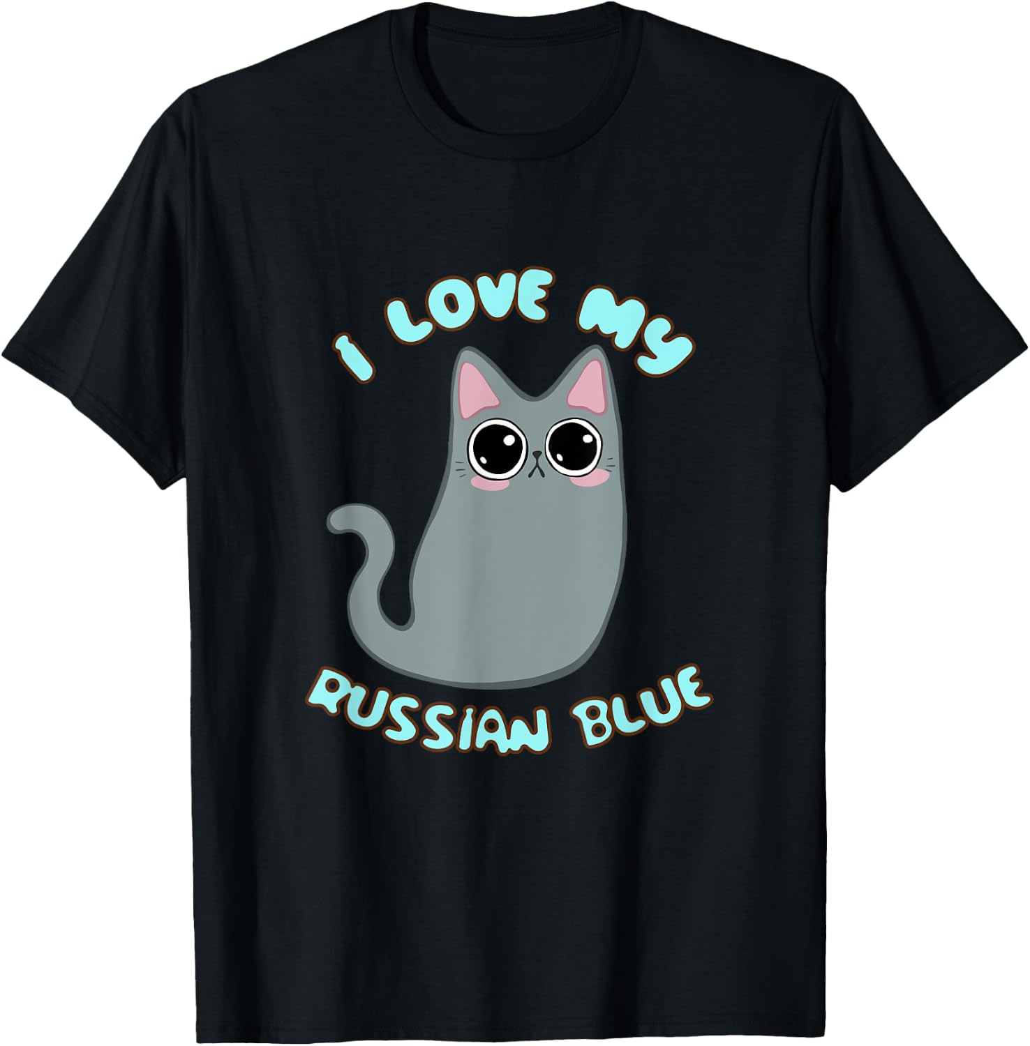 I Love My Russian Blue Cat Grey Gray Kitty Kawaii Chibi cute Women Kids T-Shirt - T-Shirt | Black
