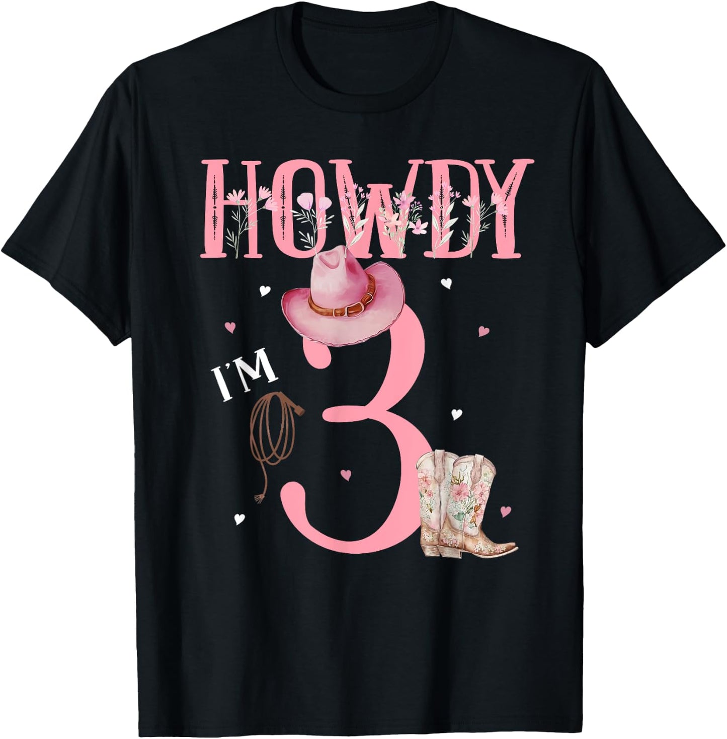 Howdy I'm 3 Cute Little Cowgirl Western Rodeo 3rd Birthday T-Shirt - T-Shirt | Black