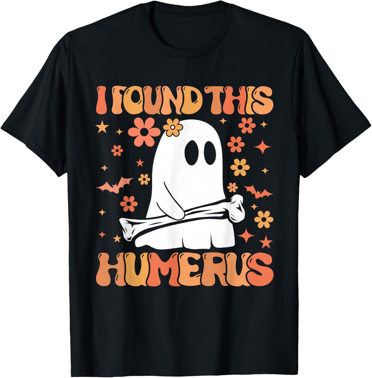 I Found This Humerus Funny Ghost Spooky Season Halloween T-Shirt - T-Shirt | Black