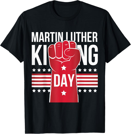 Martin Luther King Day T-Shirt - T-Shirt | Black