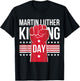 Martin Luther King Day T-Shirt - T-Shirt | Black