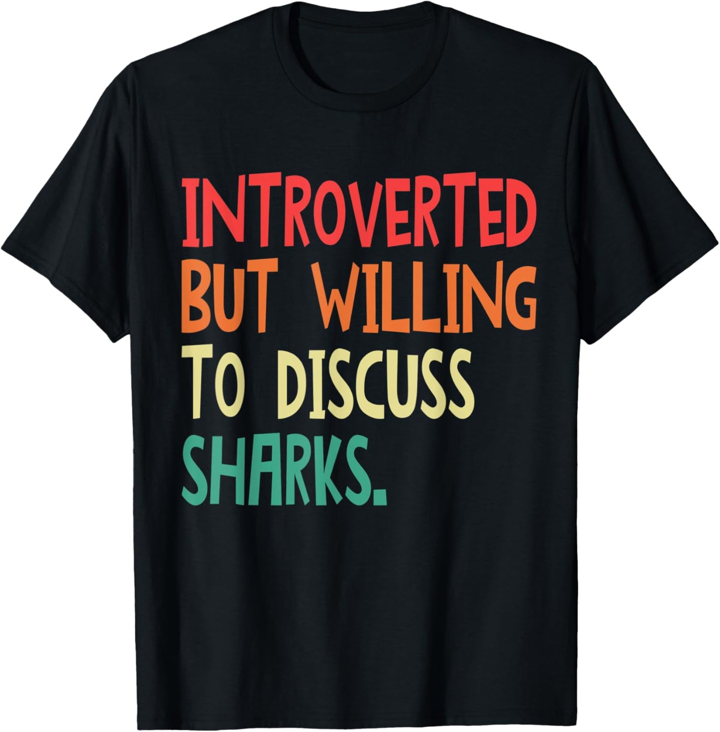 Introverted But Willing To Discuss Sharks Women T-Shirt - T-Shirt | Black