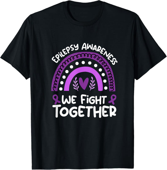 We Fight Together | Epilepsy Awareness Shirt | Epilepsy T-Shirt - T-Shirt | Black