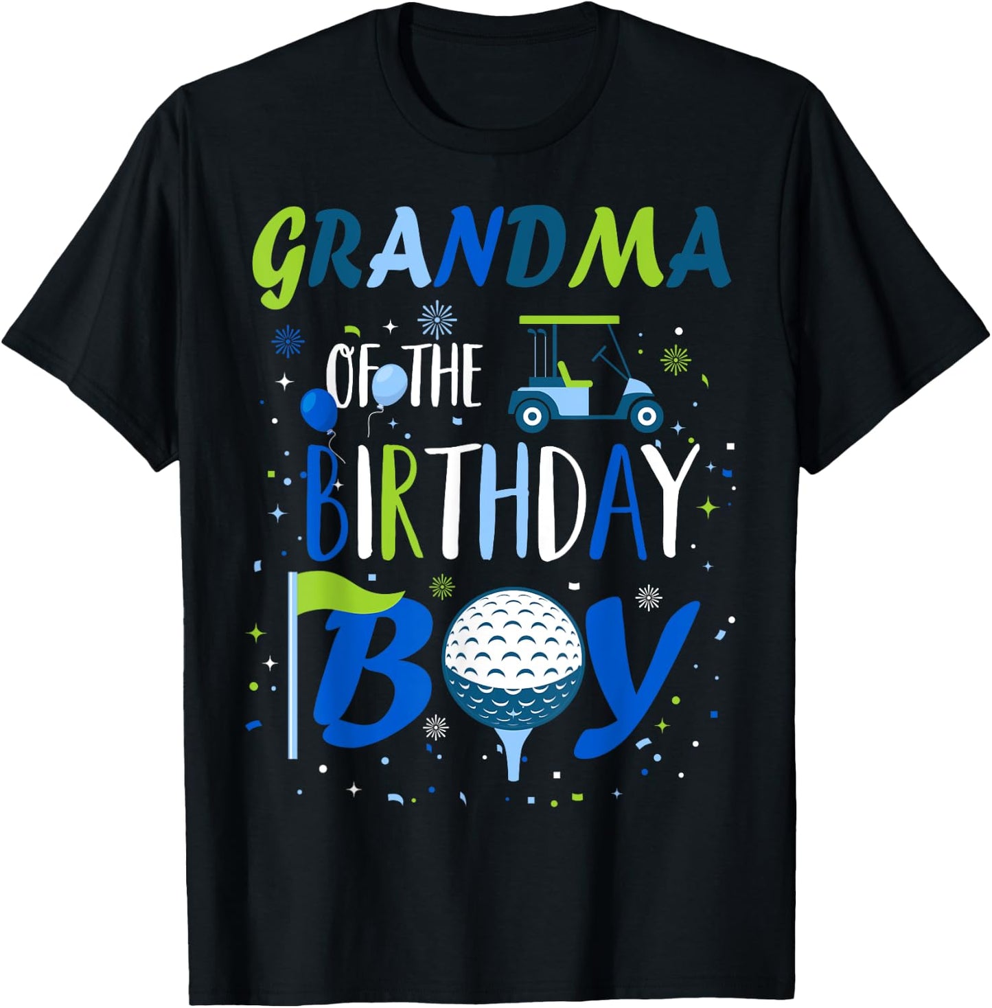 Grandma of The Birthday Boy Hole in One Golf Sport Matching T-Shirt - T-Shirt | Black