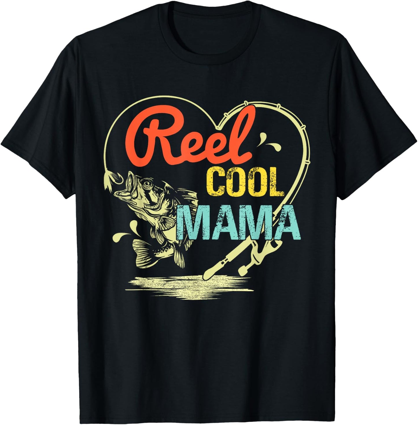Reel Cool Mama Fishing Mothers Day For T-Shirt - T-Shirt | Black