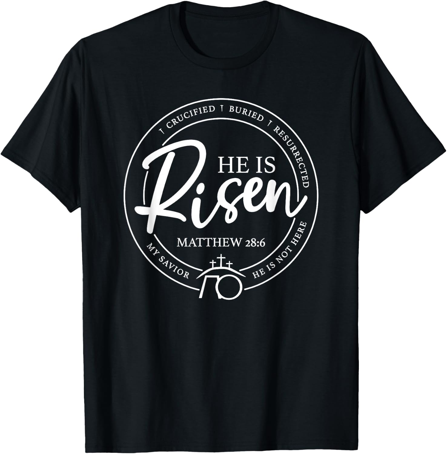 Easter He Is Risen He Is Not Here Matthew 28:6 White Text T-Shirt - T-Shirt | Black