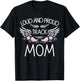 Loud And Proud Track Mom T-Shirt - T-Shirt | Black