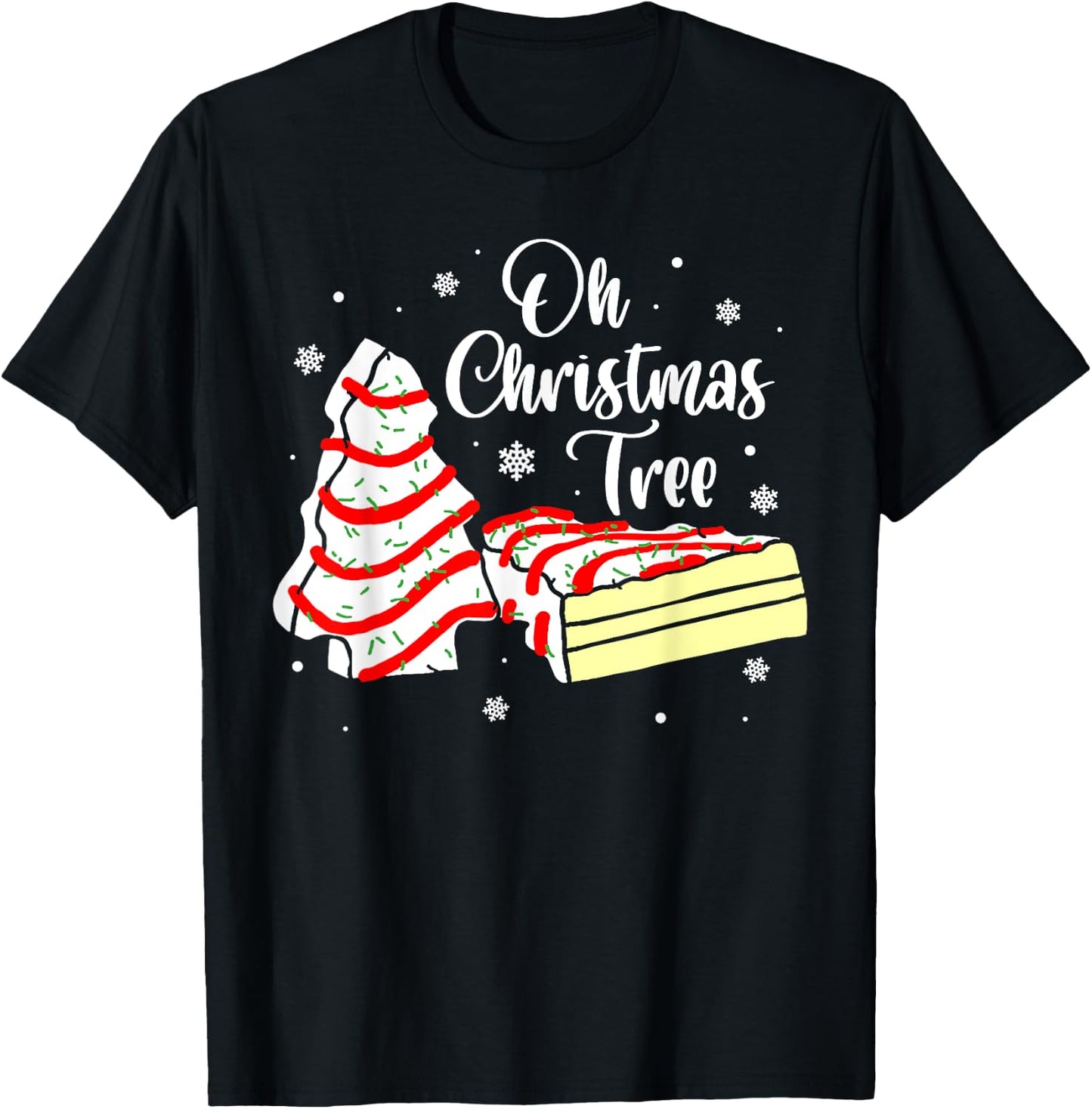 Groovy Oh Christmas Tree Cakes Debbie Becky Jen Cake Lovers T-Shirt - T-Shirt | Black
