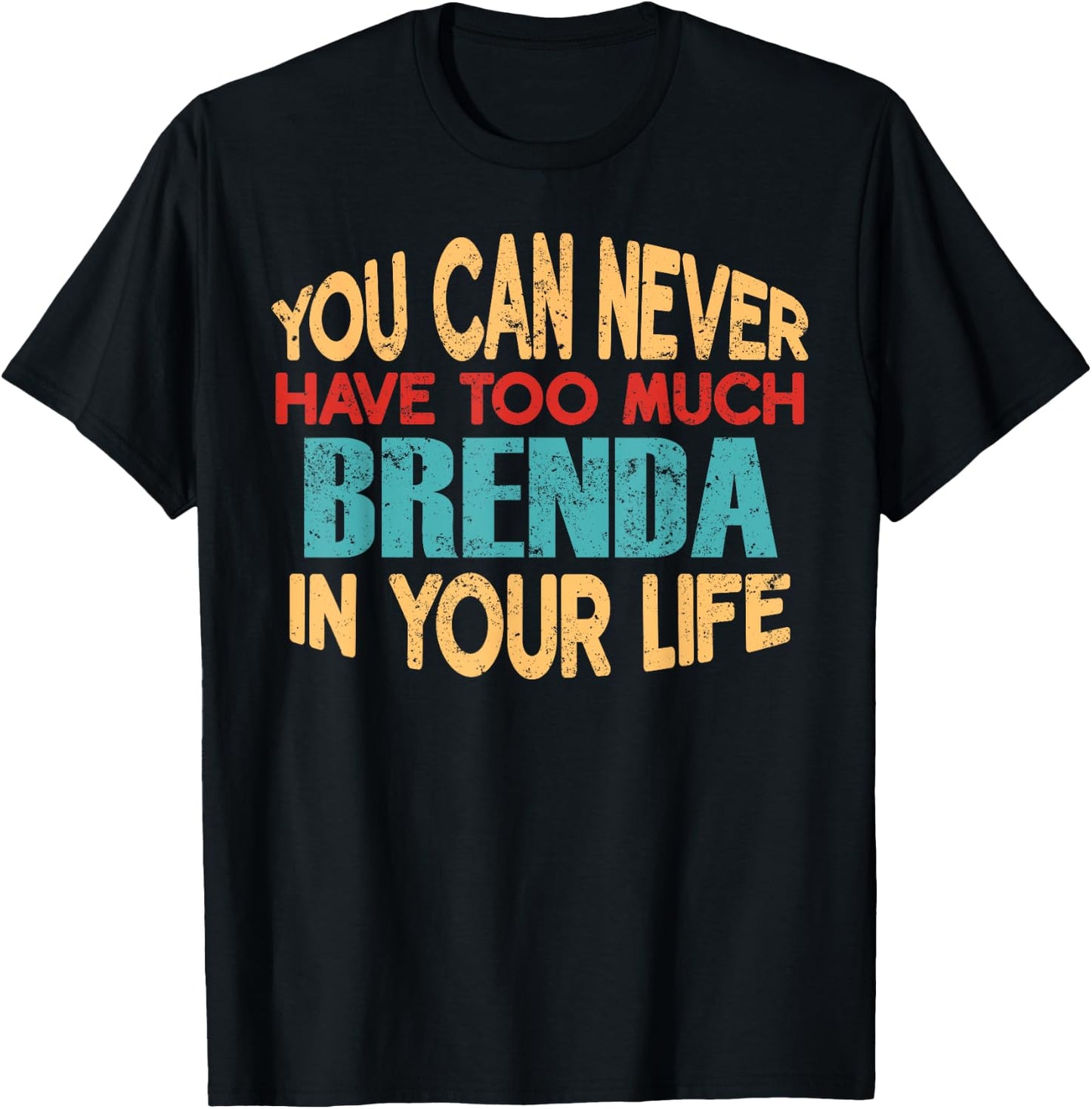Funny Brenda Personalised First Name Joke Item T-Shirt - T-Shirt | Black