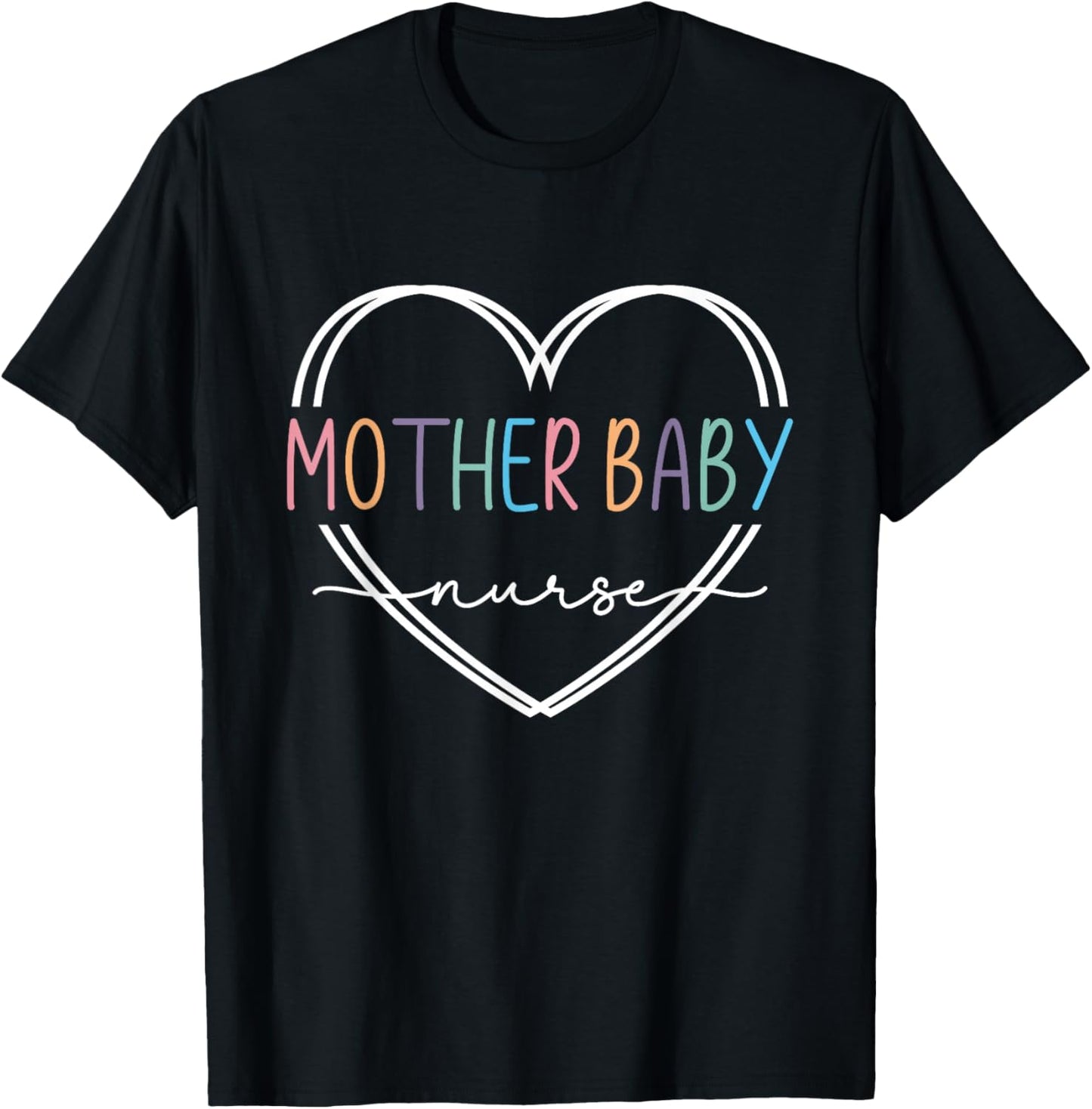 Mother Baby Nurse Postpartum Mom Baby Nursing Graduation T-Shirt - T-Shirt | Black