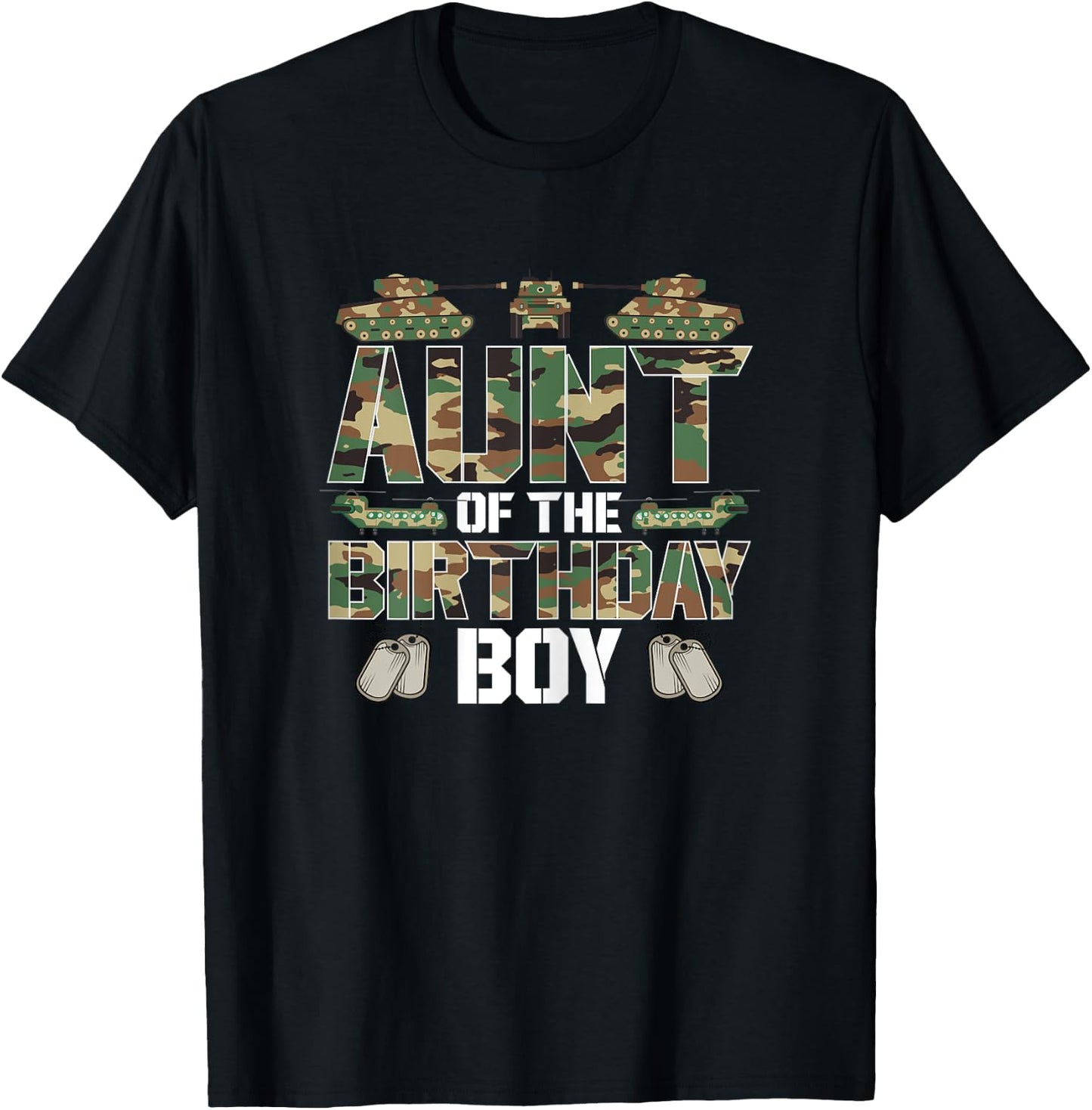 Aunt Of The Birthday Boy Military Matching Army Theme T-Shirt - T-Shirt | Black
