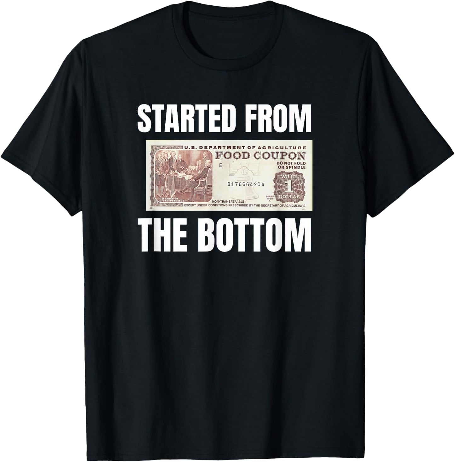 Started At The Bottom Funny Food Stamp 80's 90's kids Know T-Shirt - T-Shirt | Black