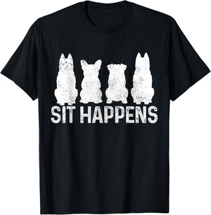 Sit Happens Dog Training Trainer Funny Dog T-Shirt - T-Shirt | Black