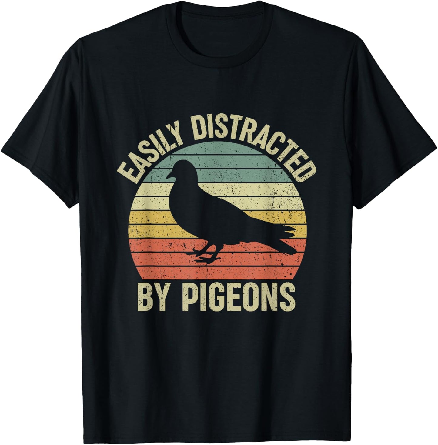 Easily Distracted by Pigeons T-Shirt - T-Shirt | Black
