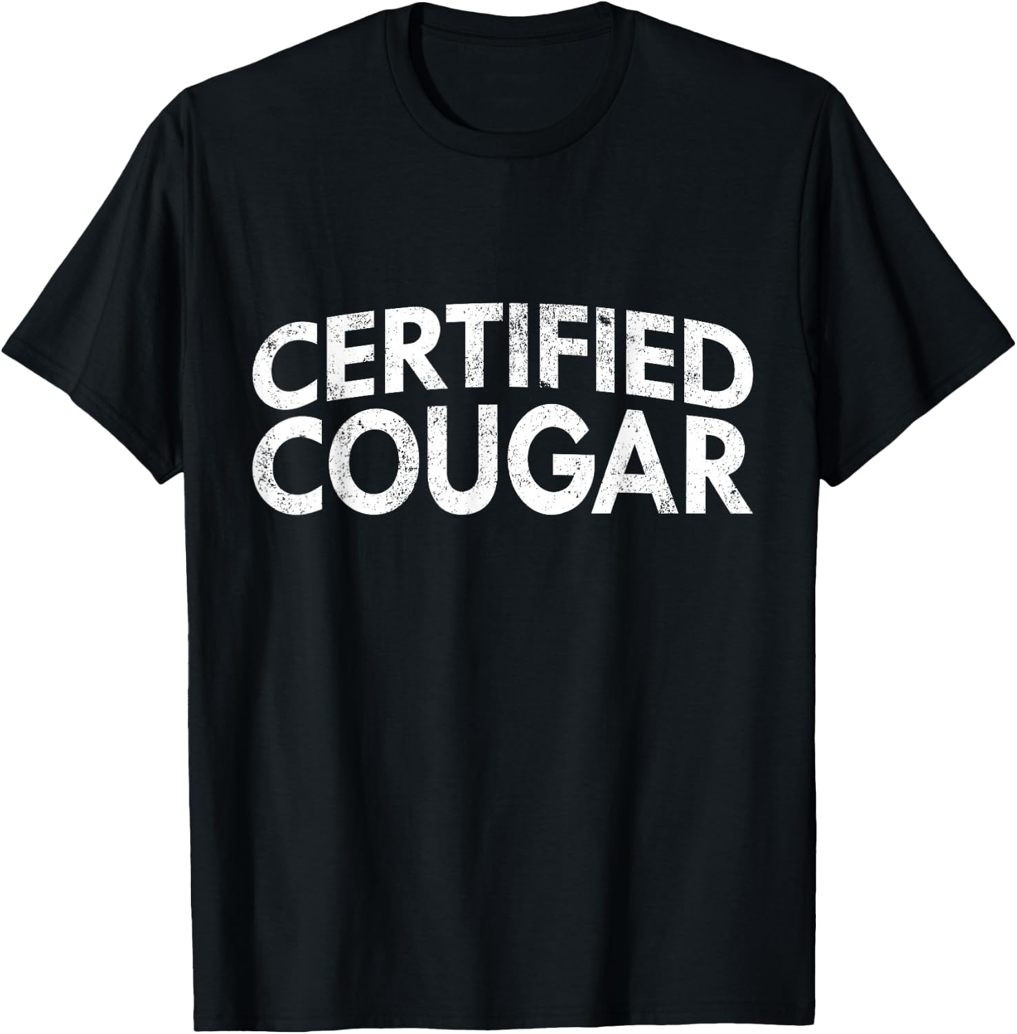 Certified Cougar - Funny Mature Women Cougar T-Shirt - T-Shirt | Black