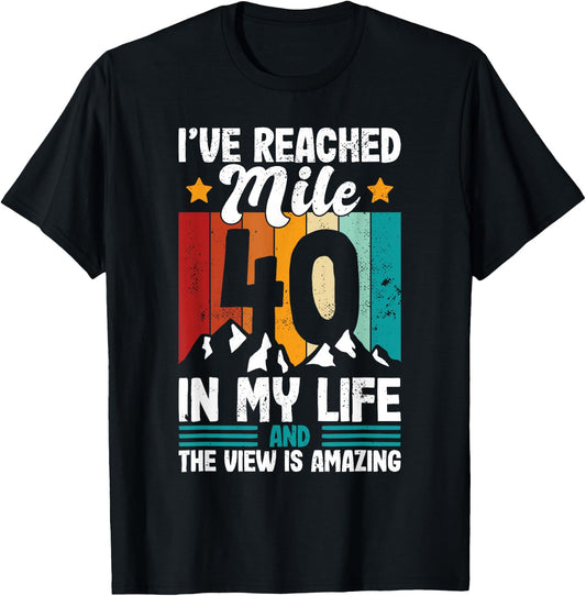 40th Birthday hiking age 40 forty years old design T-Shirt - T-Shirt | Black