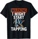 Warning I Might Start Tapping Dancing Jazz Music Dance Lover T-Shirt - T-Shirt | Black
