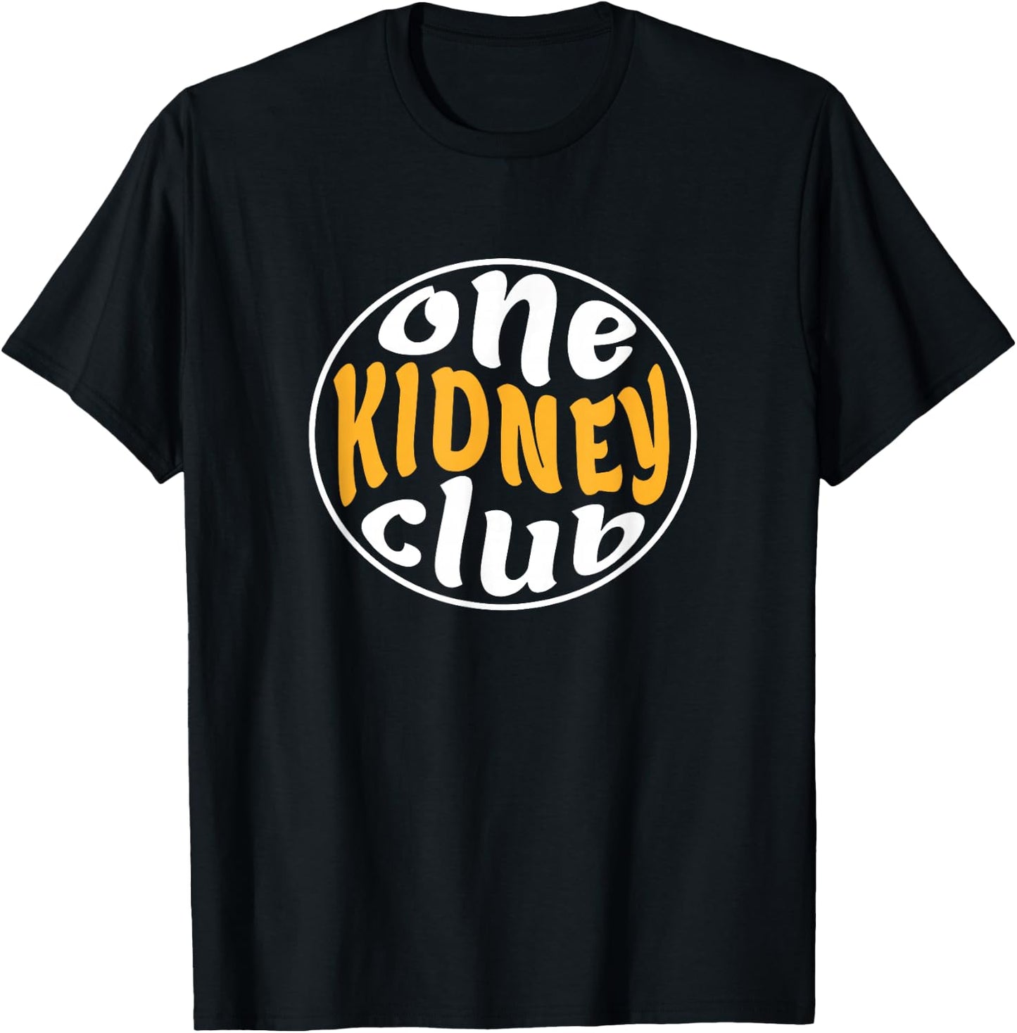 One Kidney Club, Proud Kidney Donor T-Shirt - T-Shirt | Black