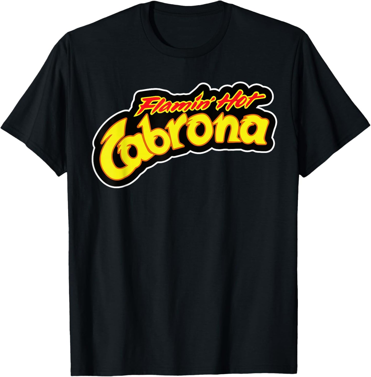Cabrona Chingona Badass Latina Hispanic Heritage T-Shirt - T-Shirt | Black