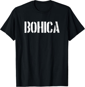 Bohica Funny Military Slang Veteran Gift Bohica T-Shirt - T-Shirt | Black