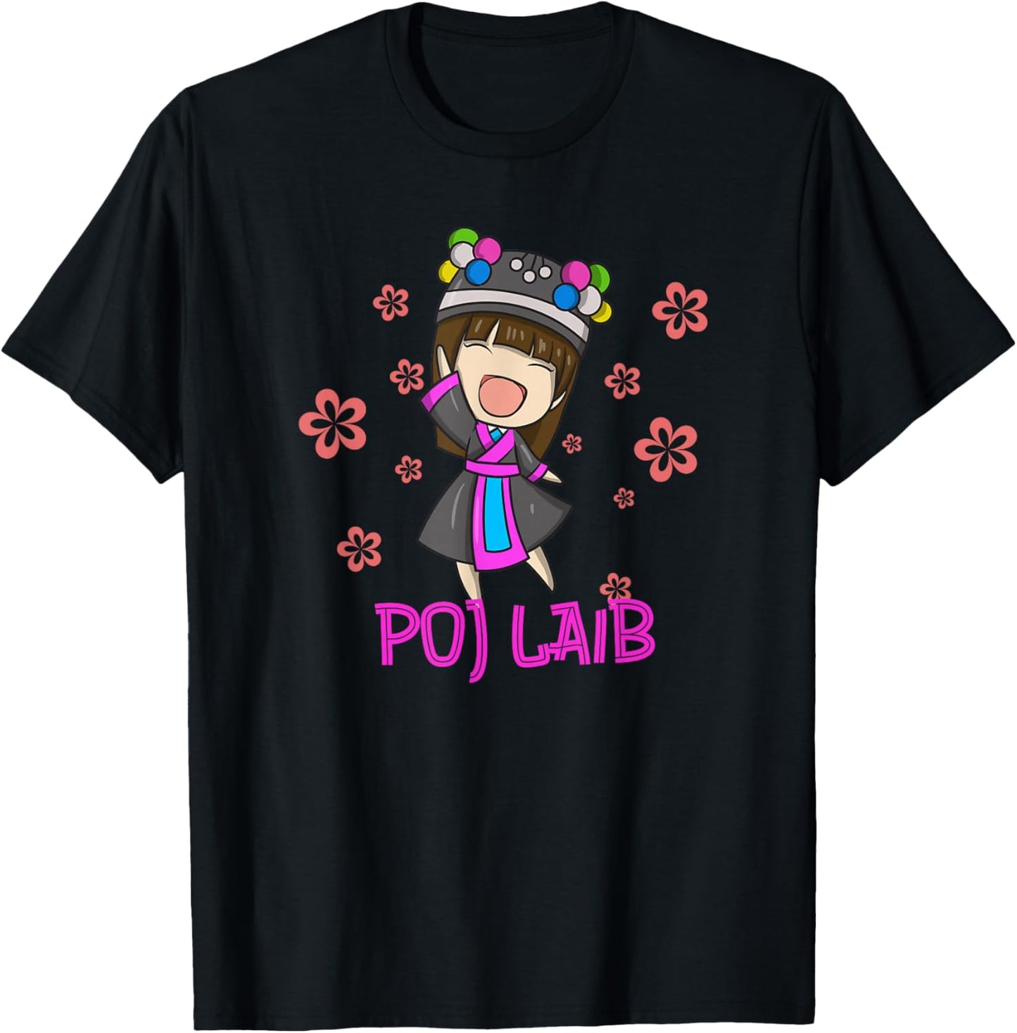 Hmong Girl Miao Woman Hmoob Ethnic Sister Poj Laib T-Shirt - T-Shirt | Black