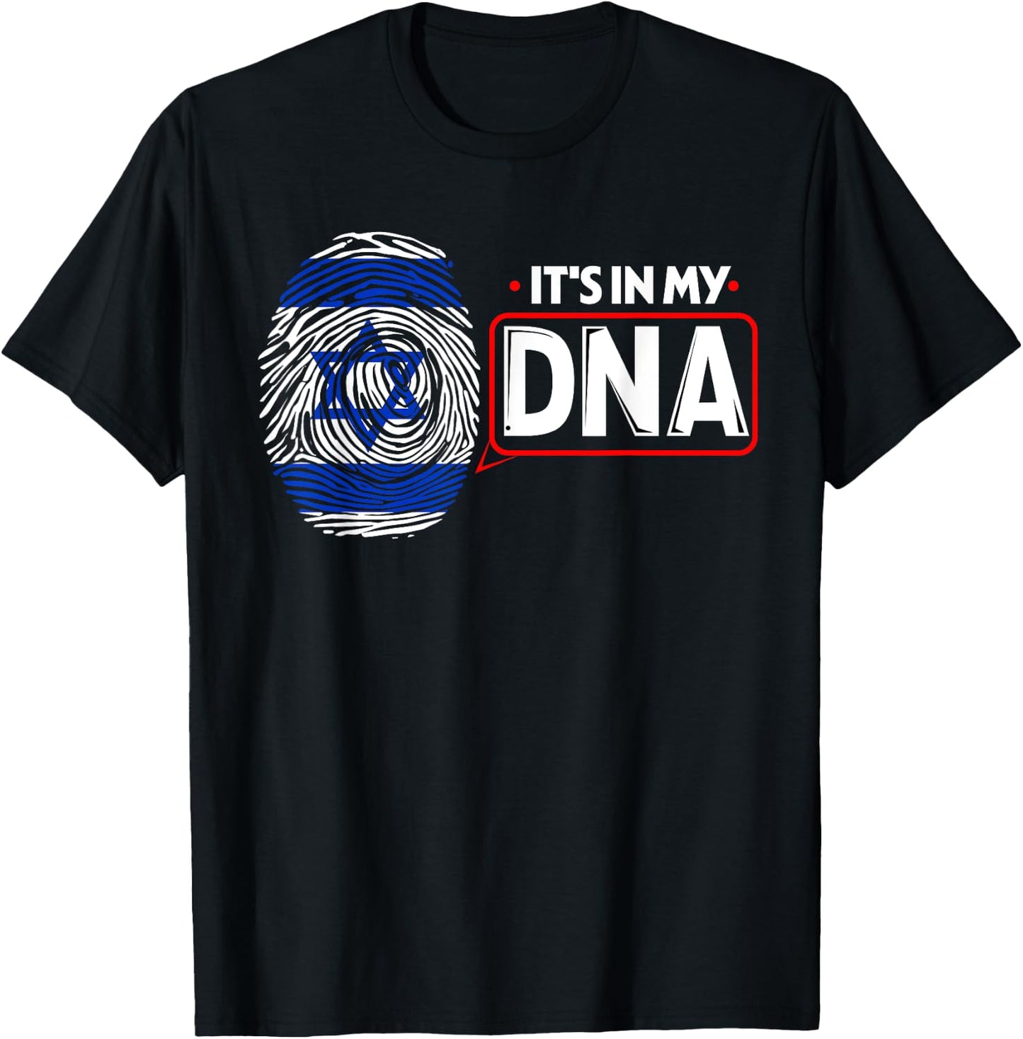 Its In My DNA National Flag Israeli Patriotic Israel Men T-Shirt - T-Shirt | Black