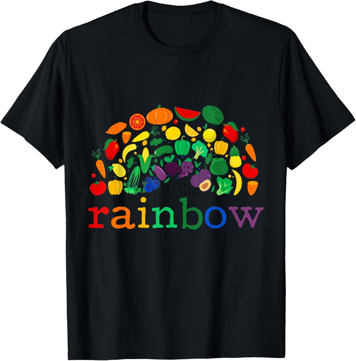 Cute Eat the Rainbow Cool Vegan Gift T-Shirt - T-Shirt | Black