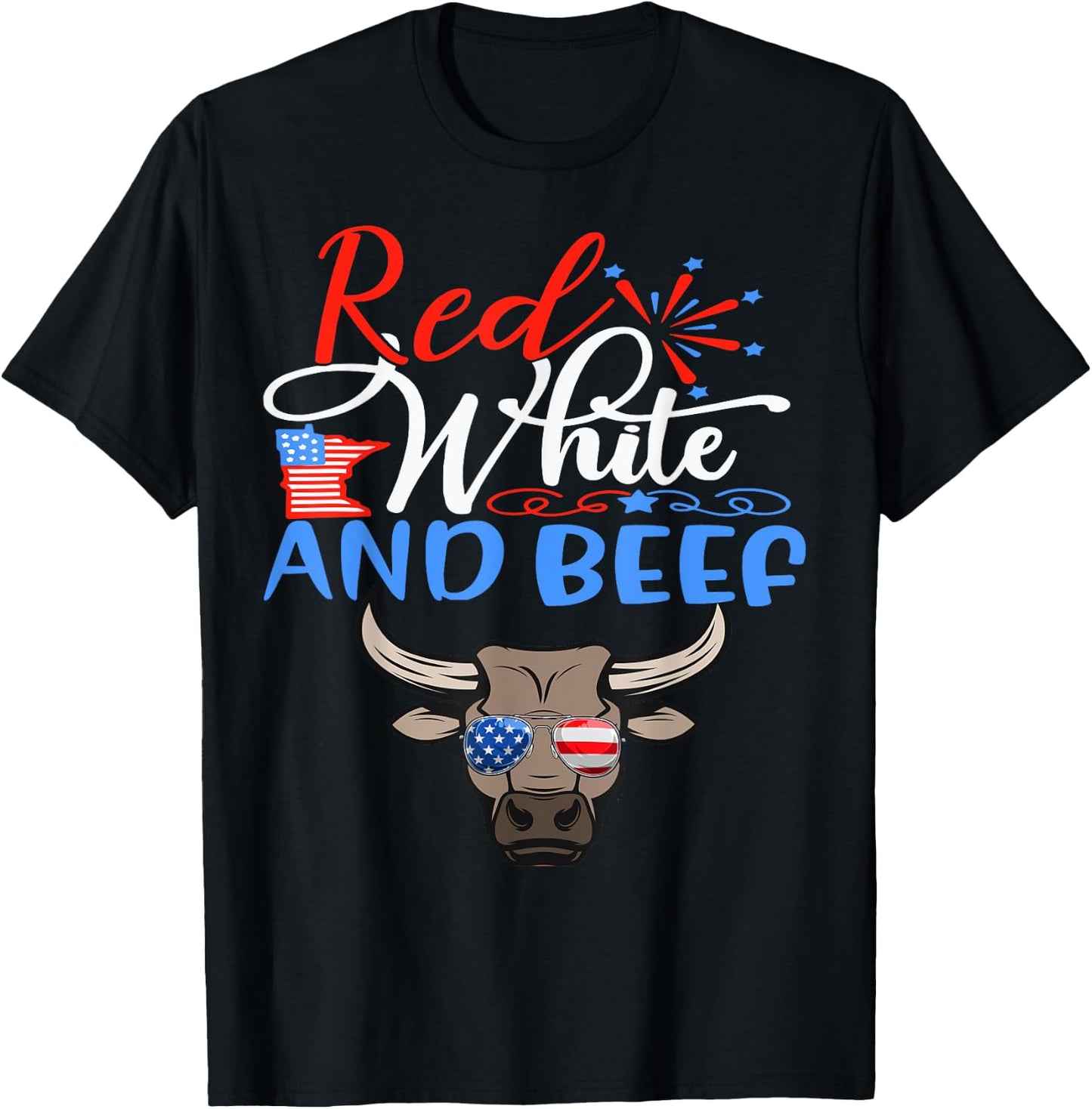 Red White and Beef Funny American Flag 4th of July Patriotic T-Shirt - T-Shirt | Black