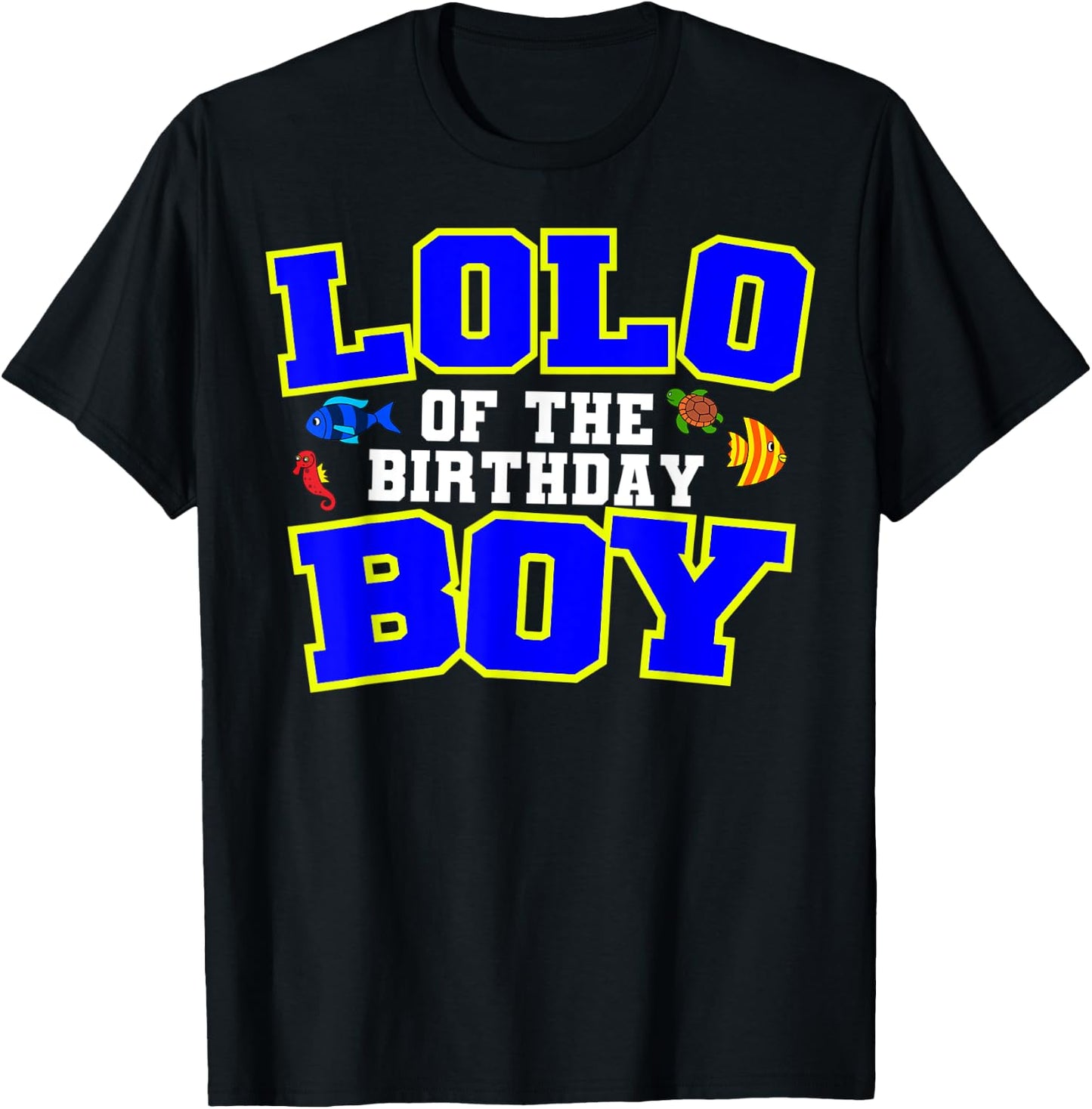 Lolo Of The Birthday Boy Fishing Theme Bday Celebration T-Shirt - T-Shirt | Black