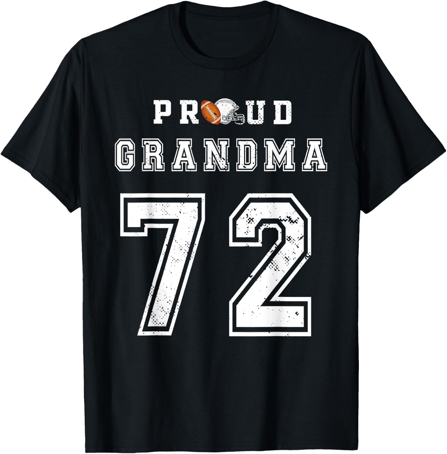 Custom Proud Football Grandma Number 72 Personalized T-Shirt - T-Shirt | Black