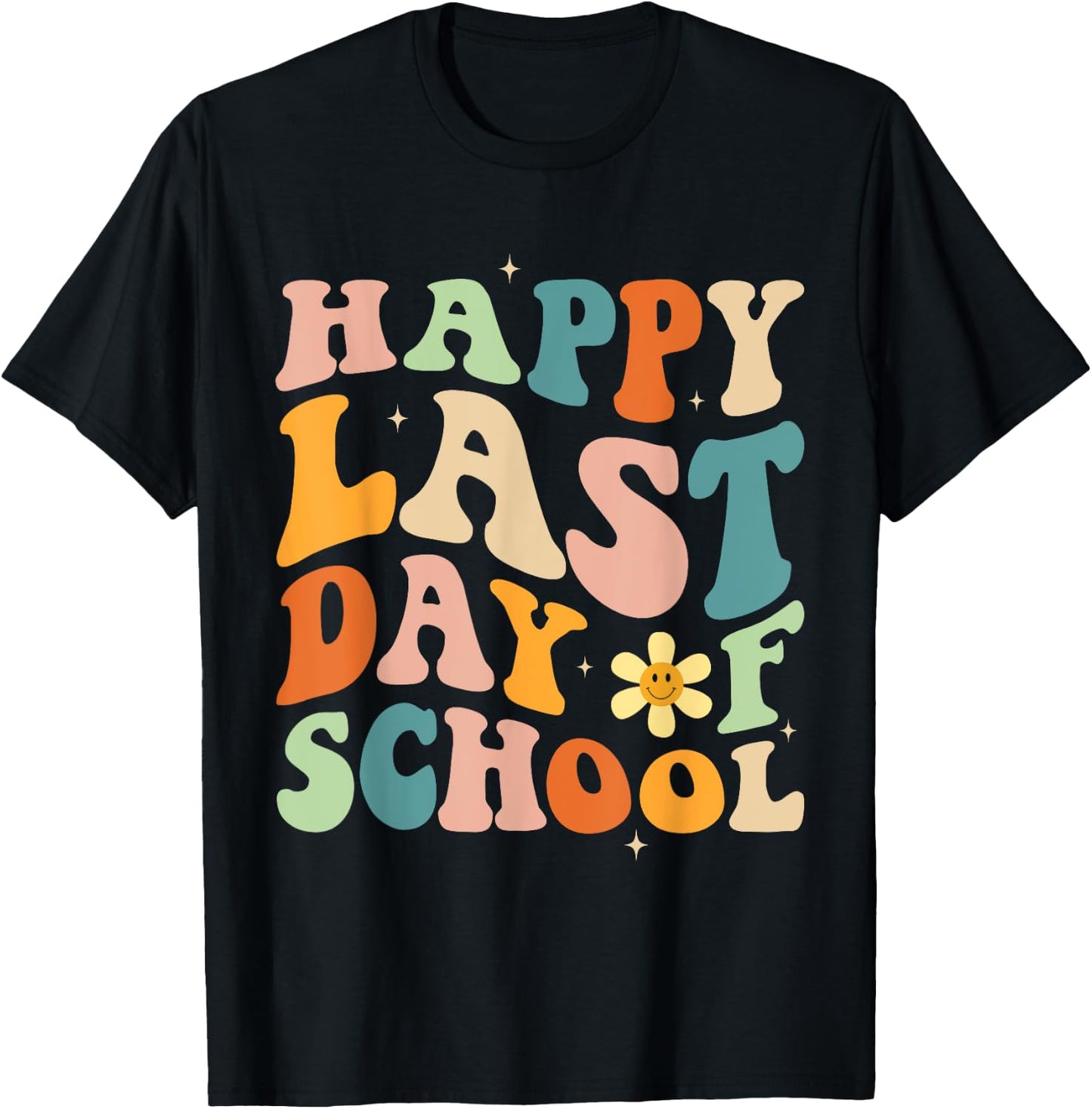 Happy Last Day of School Groovy Teacher Student Graduation T-Shirt - T-Shirt | Black