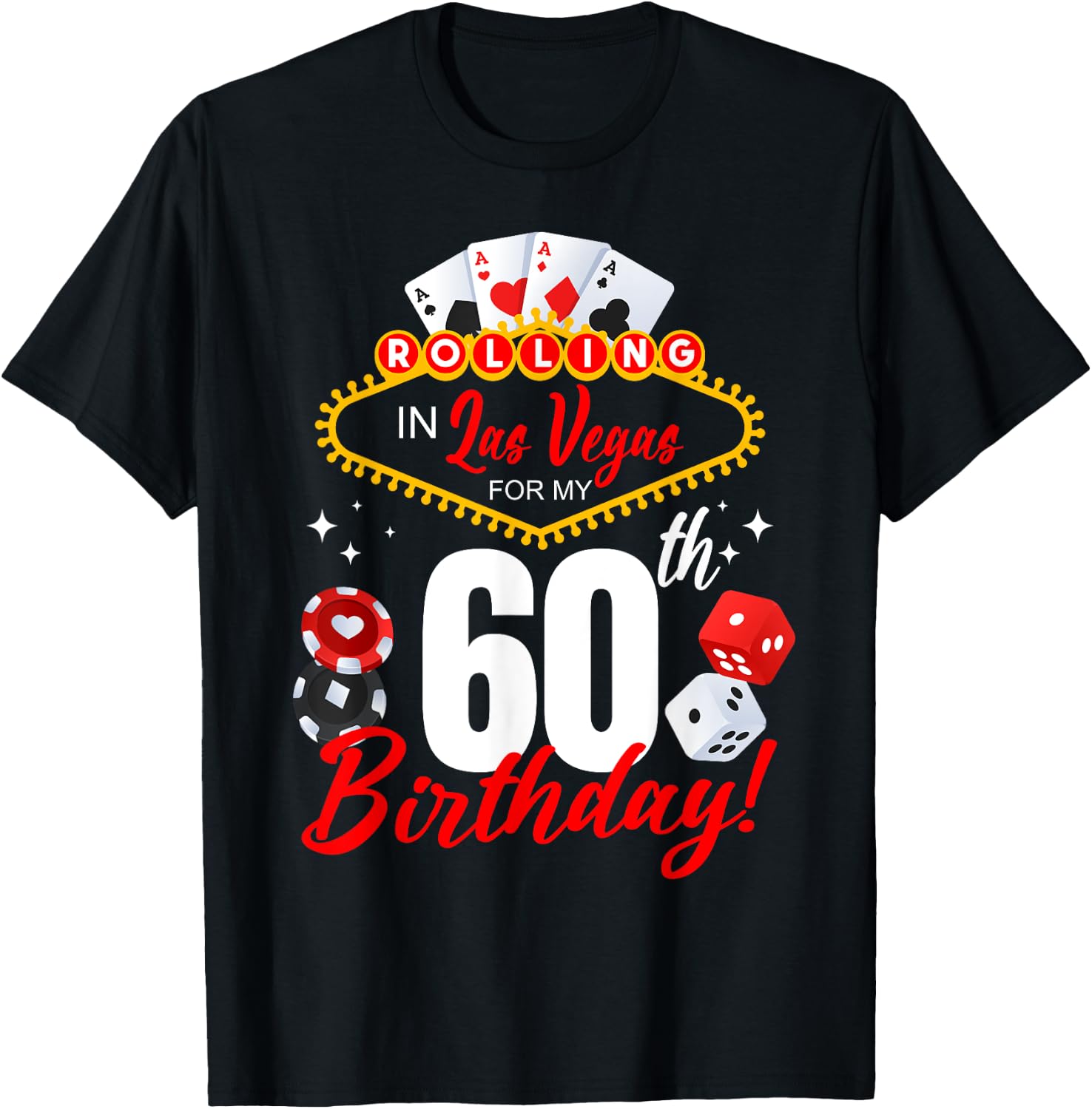 Rolling In Las Vegas 60th Birthday Crew Group Friends 60 T-Shirt - T-Shirt | Black
