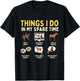 Things I Do In My Spare Time - Horse Horseman Horseback Ride T-Shirt - T-Shirt | Black