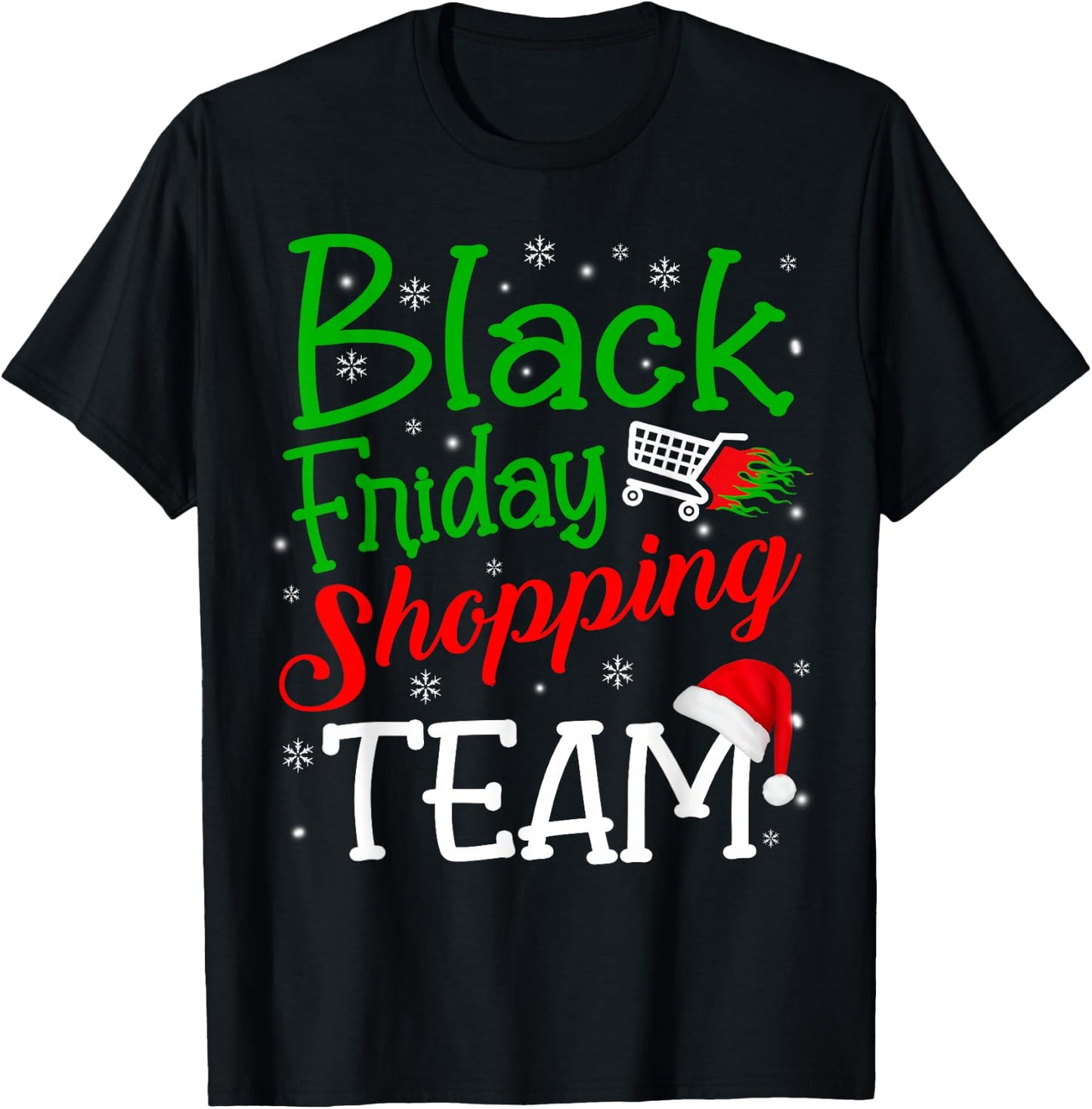 Friday Shopping Team Christmas Black Shopping Family Group T-Shirt - T-Shirt | Black