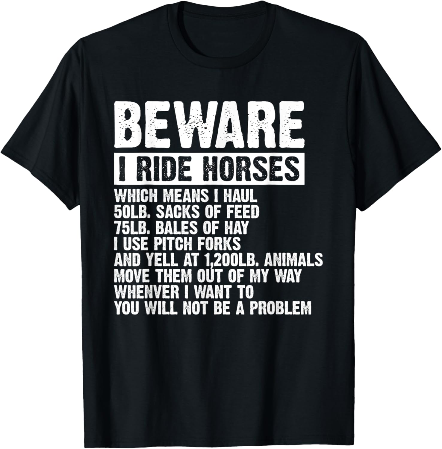 Beware I Ride Horses Equestrian Women Funny Horse Lover T-Shirt - T-Shirt | Black