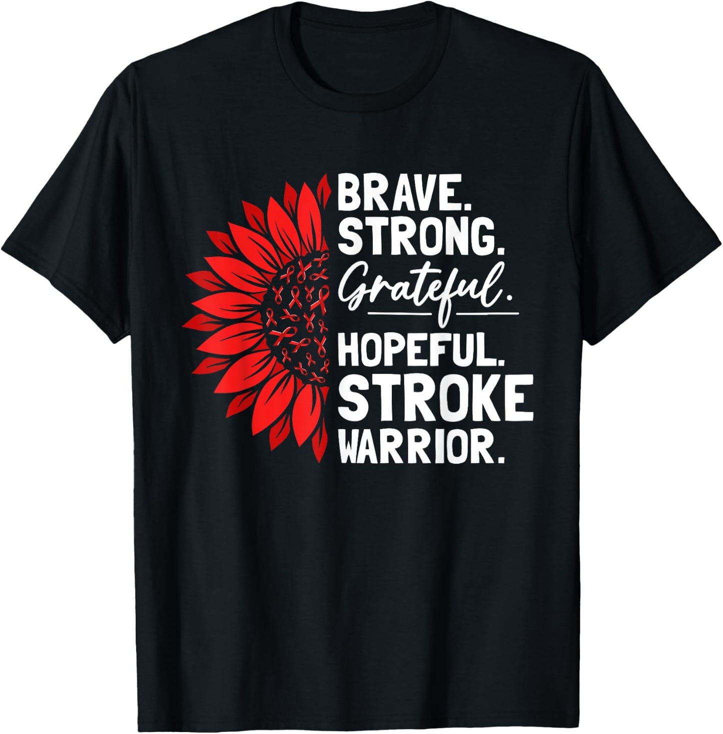 Stroke Survivor Pride Stroke Awareness Strong Stroke Warrior T-Shirt - T-Shirt | Black