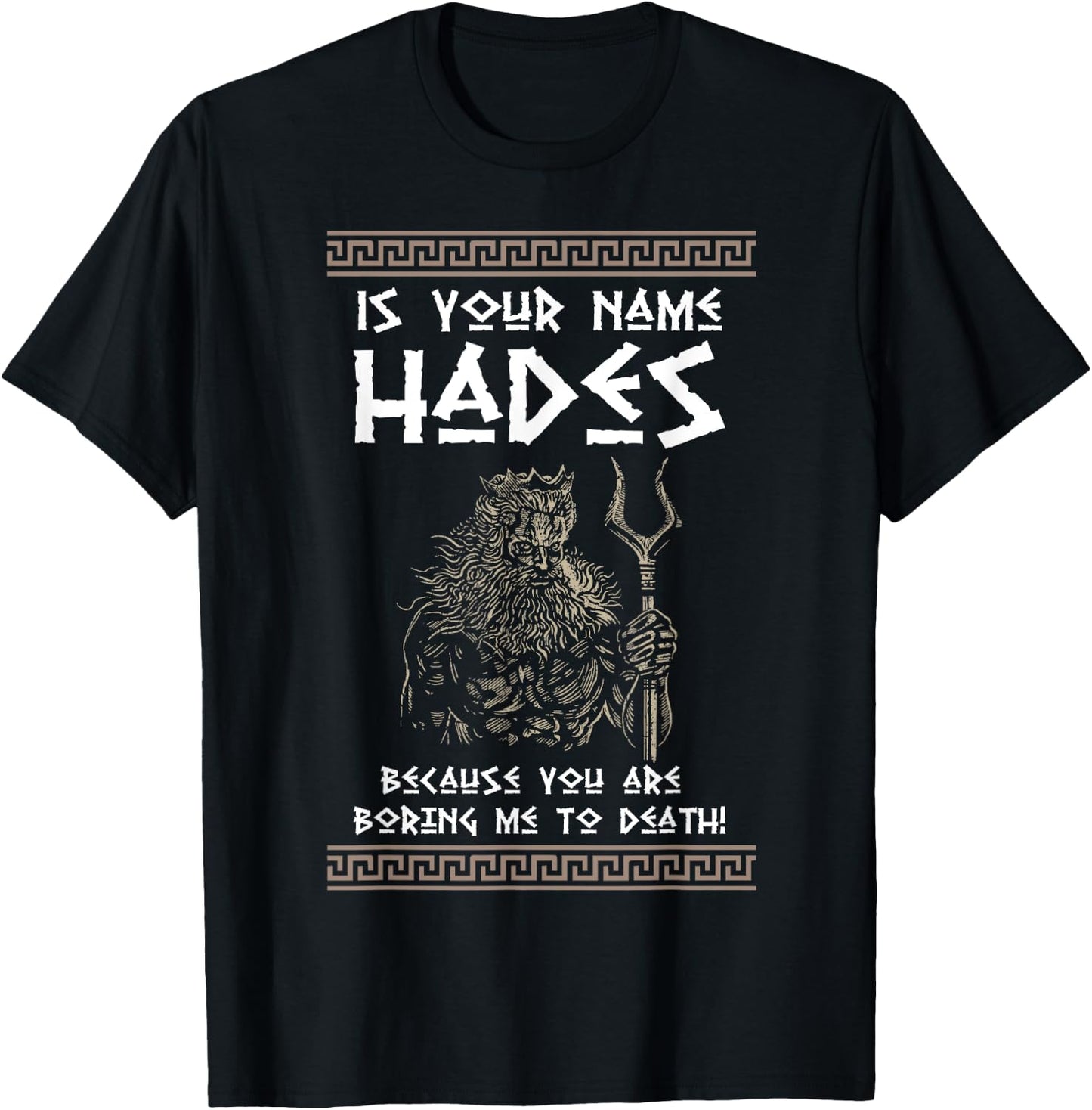Hades Greek God and Ancient Greek Mythology History Buff T-Shirt - T-Shirt | Black
