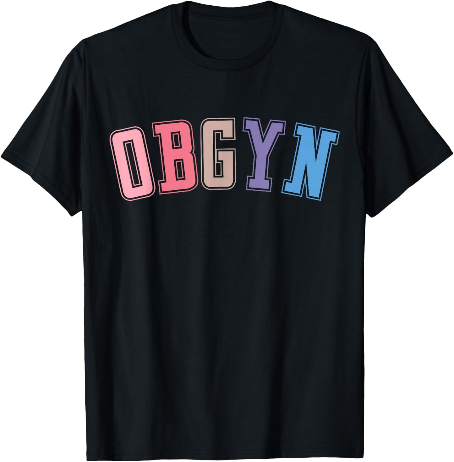 OBGYN - Labor and Delivery Nurse, OB-GYN Squad, RN Nurse T-Shirt - T-Shirt | Black