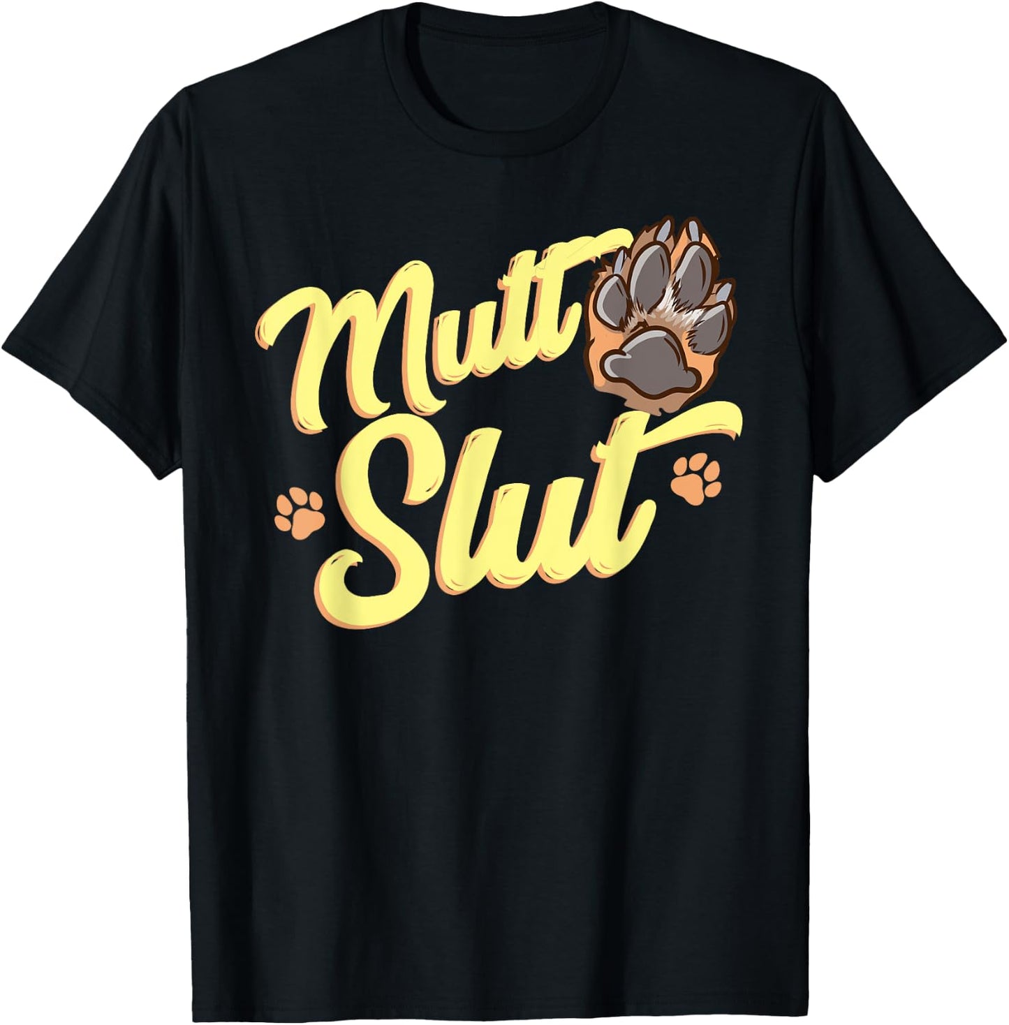 Mutt Slut Animal Rights Dog Rescuer Volunteer Doggo Adoption Women T-Shirt - T-Shirt | Black