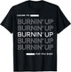 Cause I'm Burnin' Up For You Baby T-Shirt - T-Shirt | Black