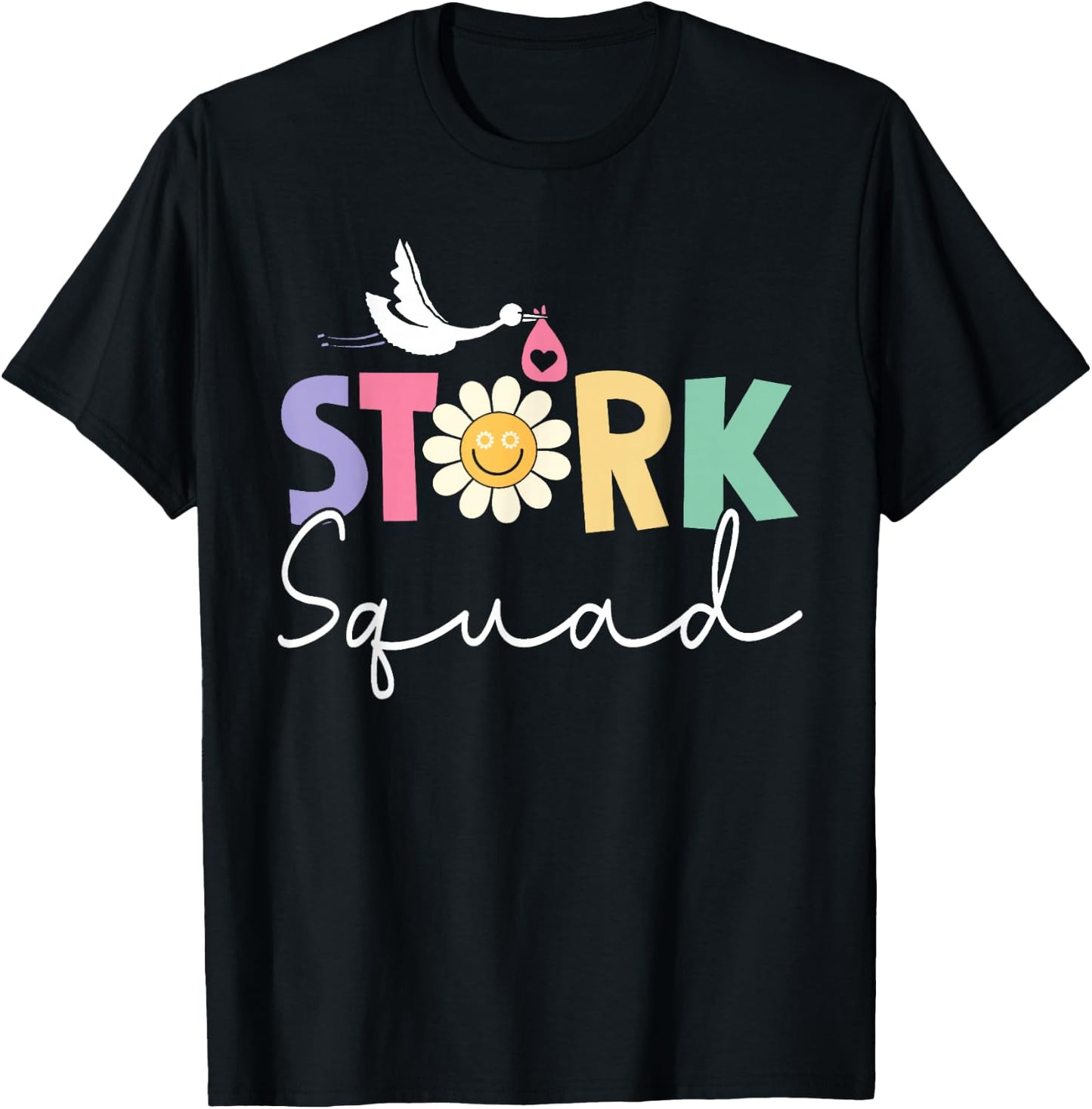 Stork Squad Labor And Delivery Nurse L And D Nurse Ob Nurse T-Shirt - T-Shirt | Black