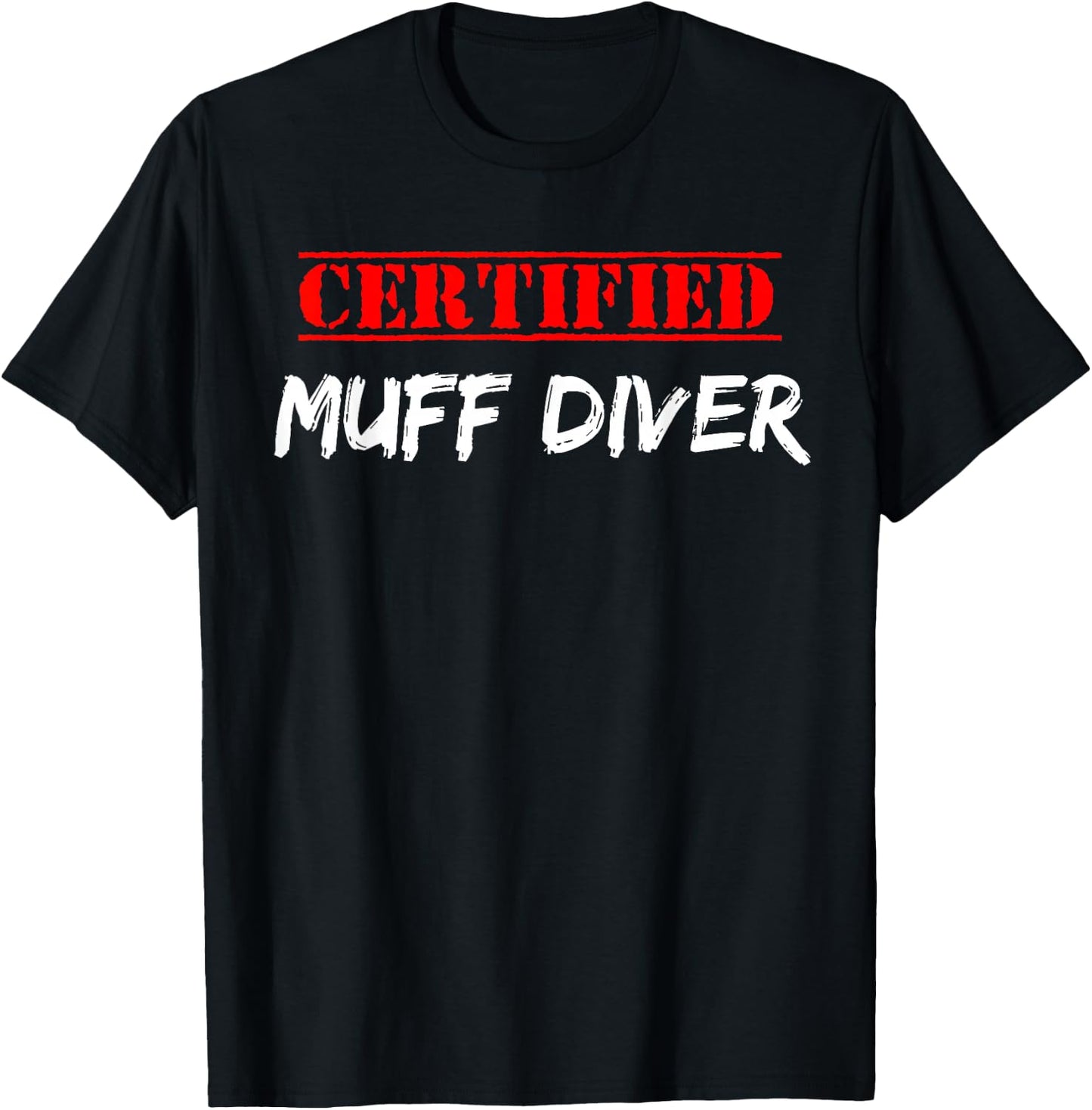 Graphic Fun Apparel-Certified Muff Diver T-Shirt - T-Shirt | Black