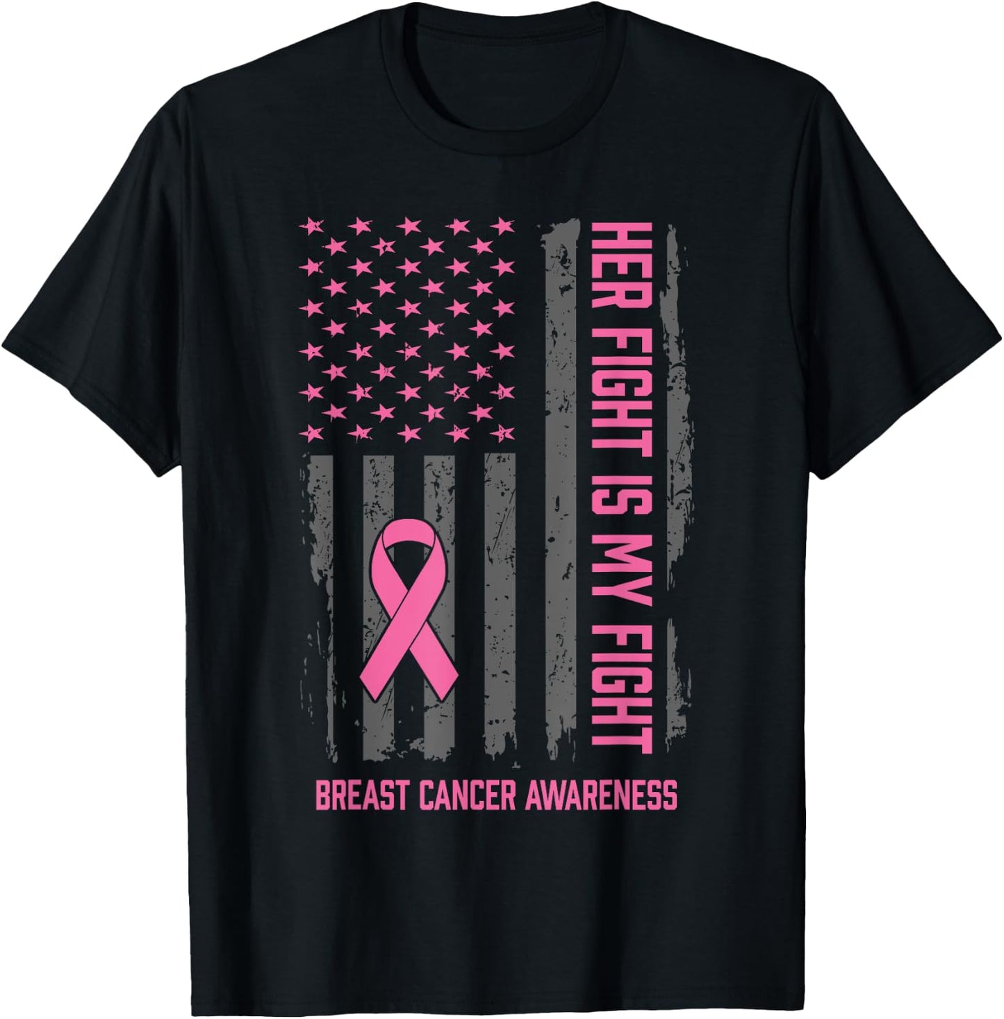 Breast Cancer Awareness Her Fight Is My Fight Breast Cancer T-Shirt - T-Shirt | Black