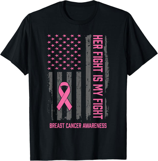 Breast Cancer Awareness Her Fight Is My Fight Breast Cancer T-Shirt - T-Shirt | Black