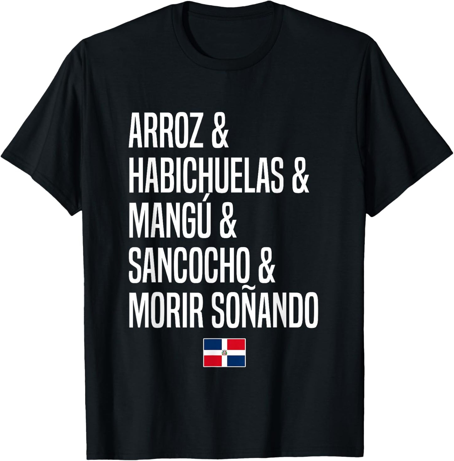 Dominican Food Dominican Republic T-Shirt - T-Shirt | Black
