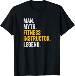 Man Myth Fitness Instructor Legend - Funny Gym Fitness T-Shirt - T-Shirt | Black