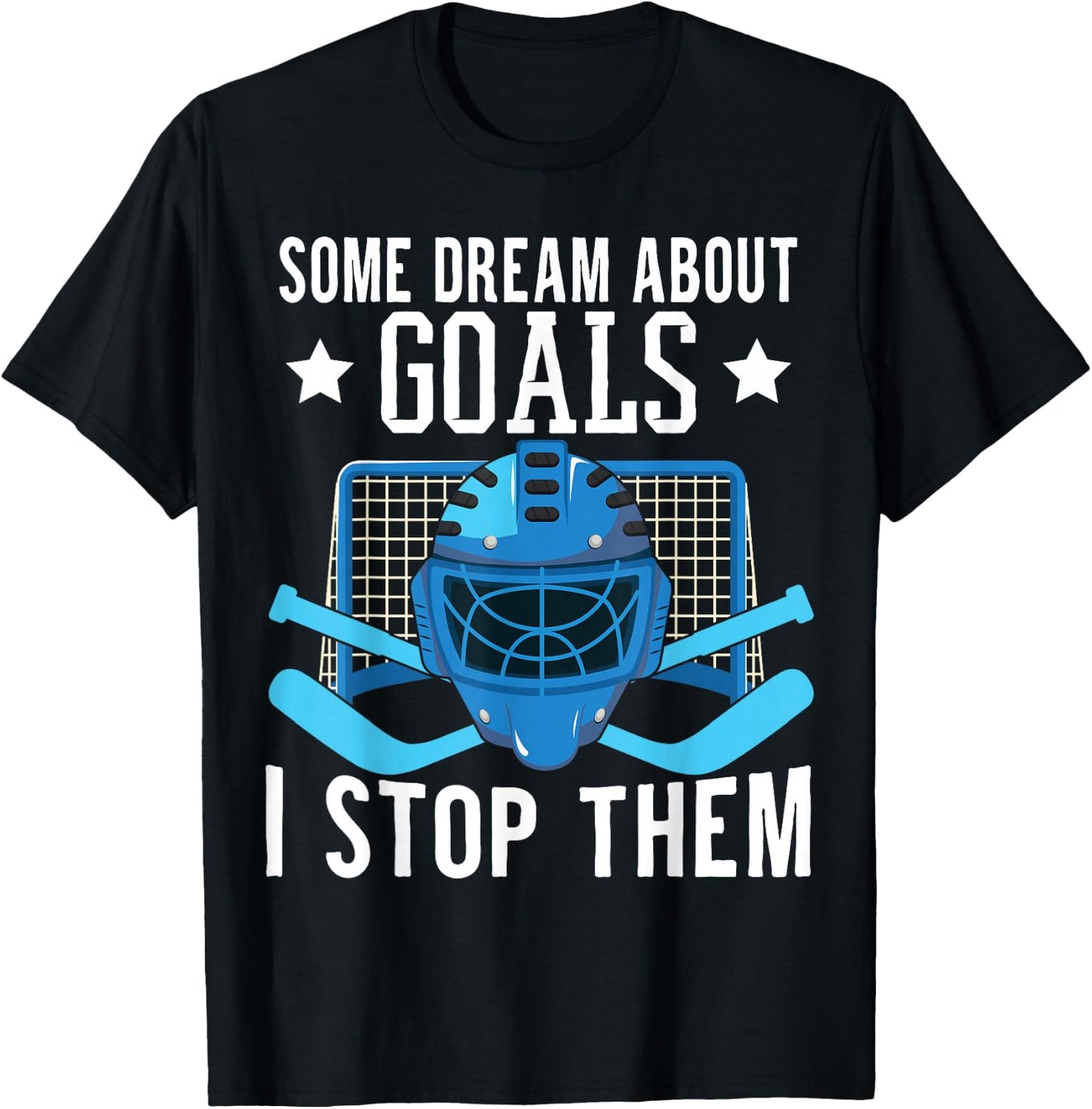 Ice Hockey Player Ice Hockey Goalie T-Shirt - T-Shirt | Black